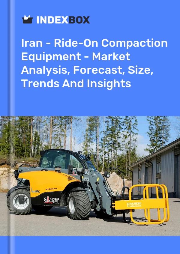 Iran - Ride-On Compaction Equipment - Market Analysis, Forecast, Size, Trends And Insights