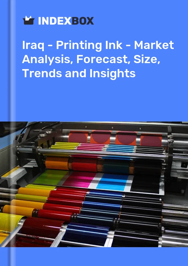 Report Iraq - Printing Ink - Market Analysis, Forecast, Size, Trends and Insights for 499$
