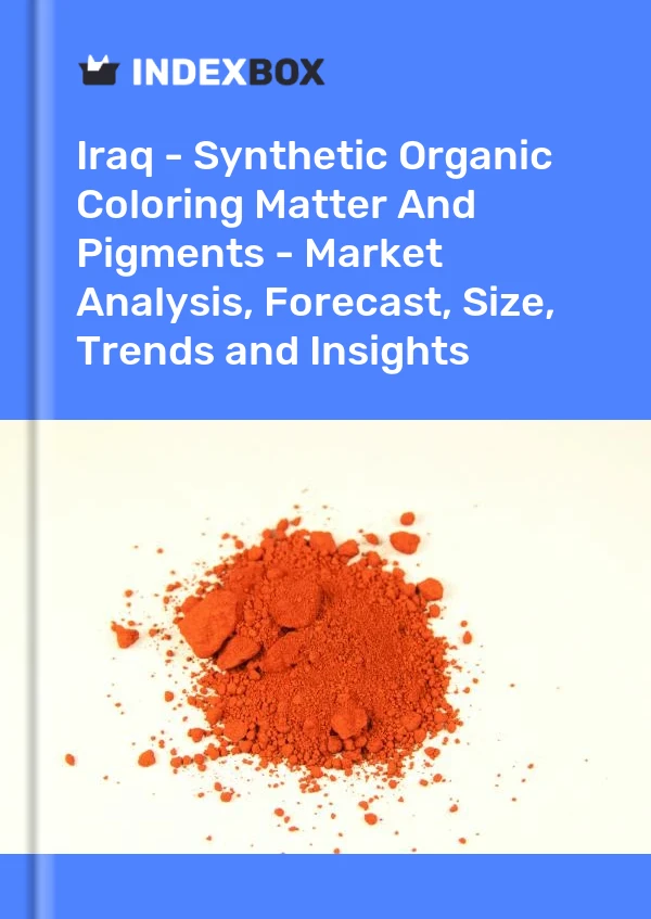 Report Iraq - Synthetic Organic Coloring Matter and Pigments - Market Analysis, Forecast, Size, Trends and Insights for 499$