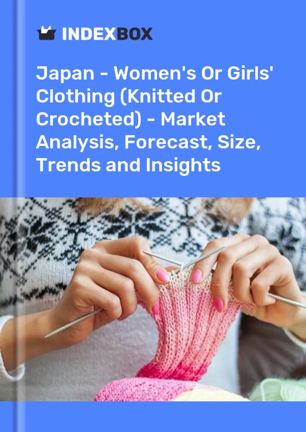 Japan - Damen- oder Mädchenbekleidung (gestrickt oder gehäkelt) - Marktanalyse, Prognose, Größe, Trends und Einblicke