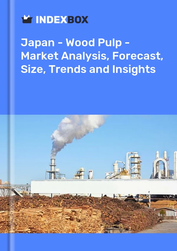 Japan - Wood Pulp - Market Analysis, Forecast, Size, Trends and Insights