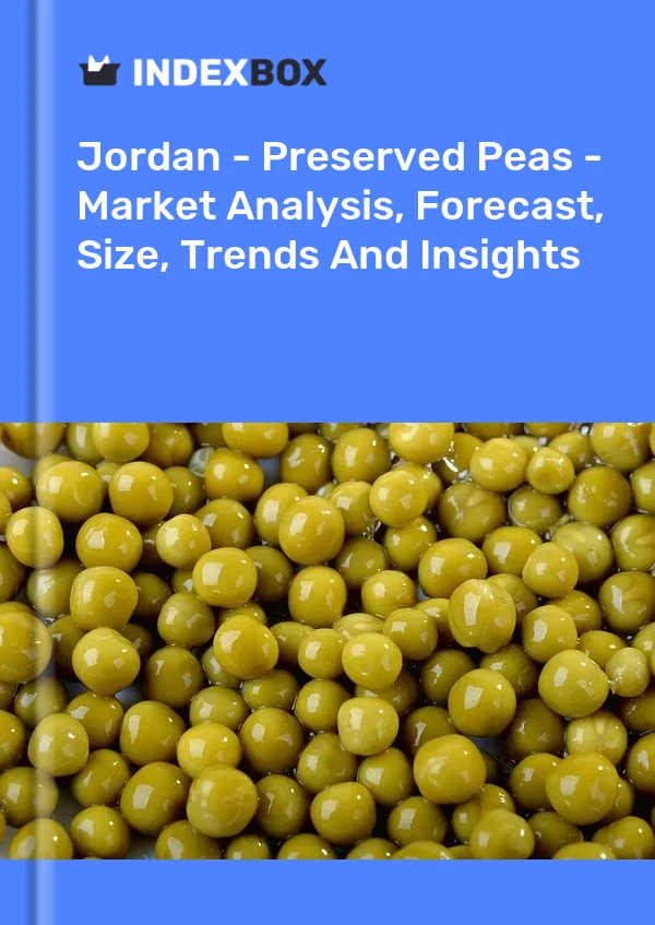 Report Jordan - Preserved Peas - Market Analysis, Forecast, Size, Trends and Insights for 499$