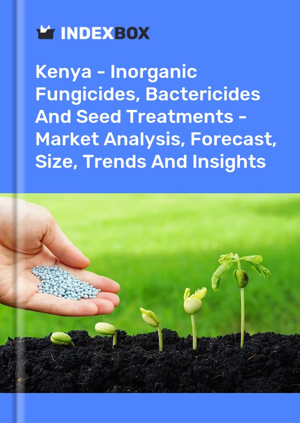 Report Kenya - Inorganic Fungicides, Bactericides and Seed Treatments - Market Analysis, Forecast, Size, Trends and Insights for 499$