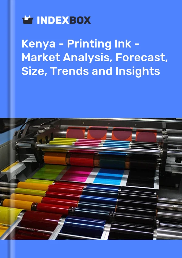 Report Kenya - Printing Ink - Market Analysis, Forecast, Size, Trends and Insights for 499$