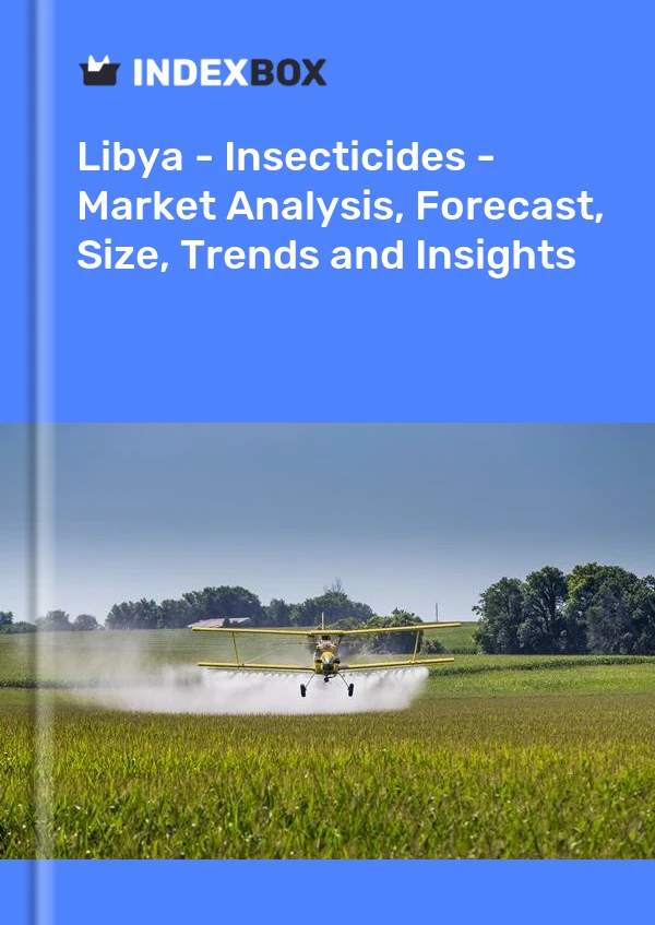Report Libya - Insecticides - Market Analysis, Forecast, Size, Trends and Insights for 499$