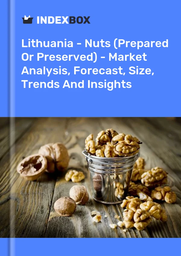 Report Lithuania - Nuts (Prepared or Preserved) - Market Analysis, Forecast, Size, Trends and Insights for 499$