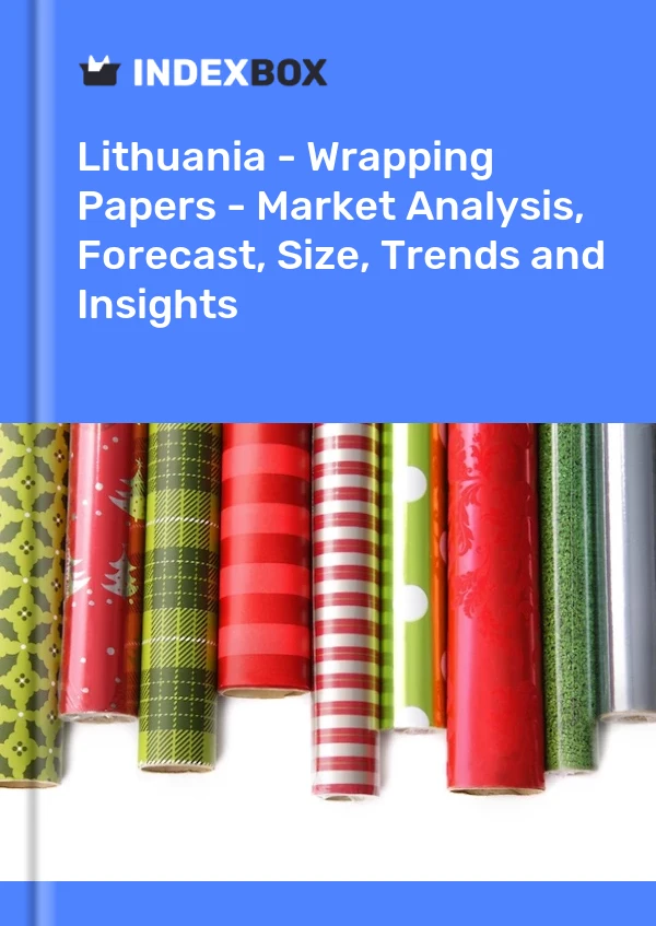 Report Lithuania - Wrapping Papers - Market Analysis, Forecast, Size, Trends and Insights for 499$