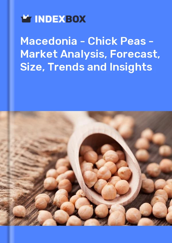 Report Macedonia - Chick Peas - Market Analysis, Forecast, Size, Trends and Insights for 499$