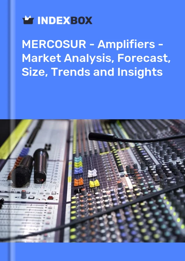 Report MERCOSUR - Amplifiers - Market Analysis, Forecast, Size, Trends and Insights for 499$