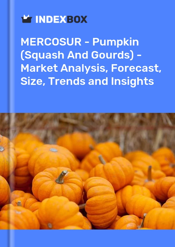 Report MERCOSUR - Pumpkin (Squash and Gourds) - Market Analysis, Forecast, Size, Trends and Insights for 499$