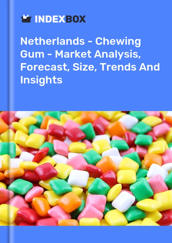 Niederlande - Kaugummi - Marktanalyse, Prognose, Größe, Trends und Einblicke