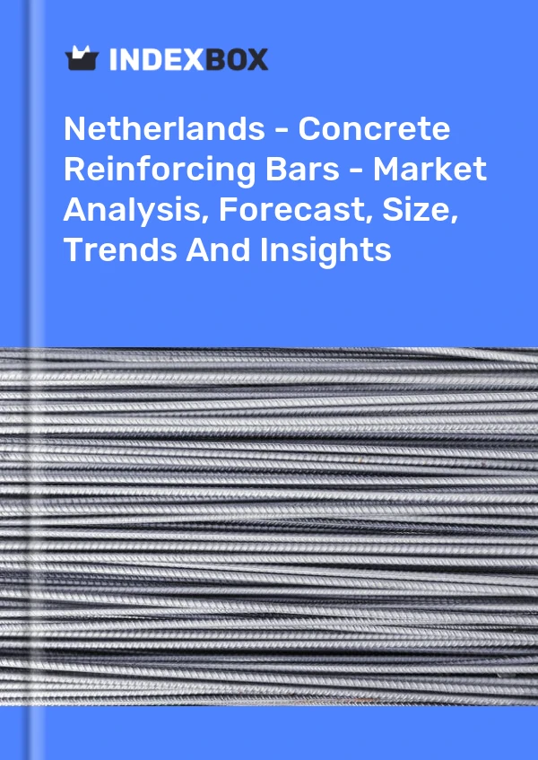 Bericht Niederlande - Betonbewehrungsstäbe - Marktanalyse, Prognose, Größe, Trends und Einblicke for 499$