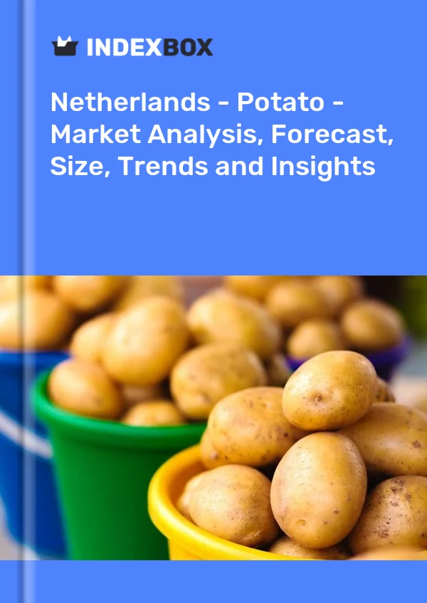 Bericht Niederlande - Kartoffel - Marktanalyse, Prognose, Größe, Trends und Einblicke for 499$