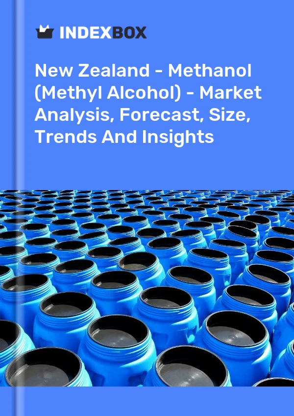 New Zealand - Methanol (Methyl Alcohol) - Market Analysis, Forecast, Size, Trends And Insights