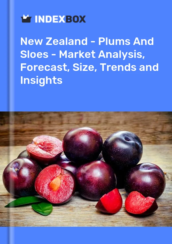 Report New Zealand - Plums and Sloes - Market Analysis, Forecast, Size, Trends and Insights for 499$
