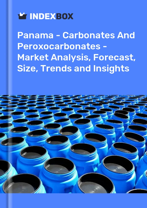 Panama - Carbonates And Peroxocarbonates - Market Analysis, Forecast, Size, Trends and Insights