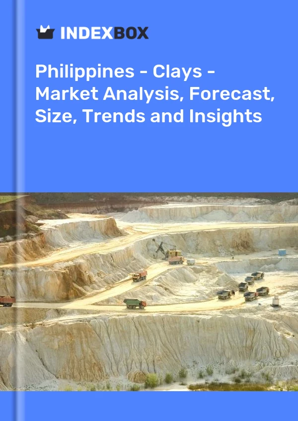 Report Philippines - Clays - Market Analysis, Forecast, Size, Trends and Insights for 499$