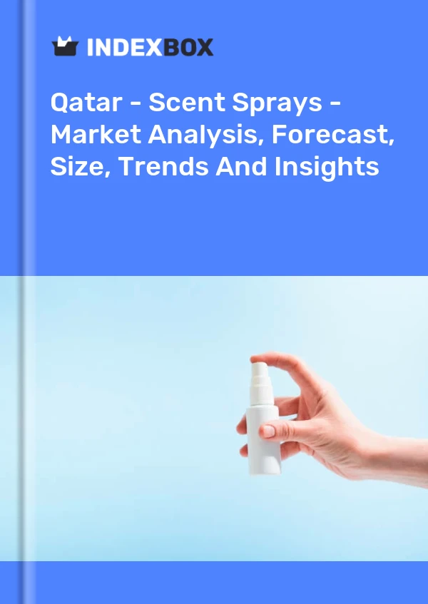 Qatar - Scent Sprays - Market Analysis, Forecast, Size, Trends And Insights