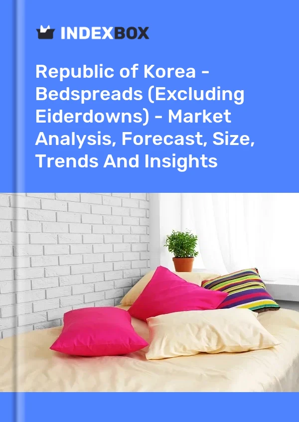 Republic of Korea - Bedspreads (Excluding Eiderdowns) - Market Analysis, Forecast, Size, Trends And Insights