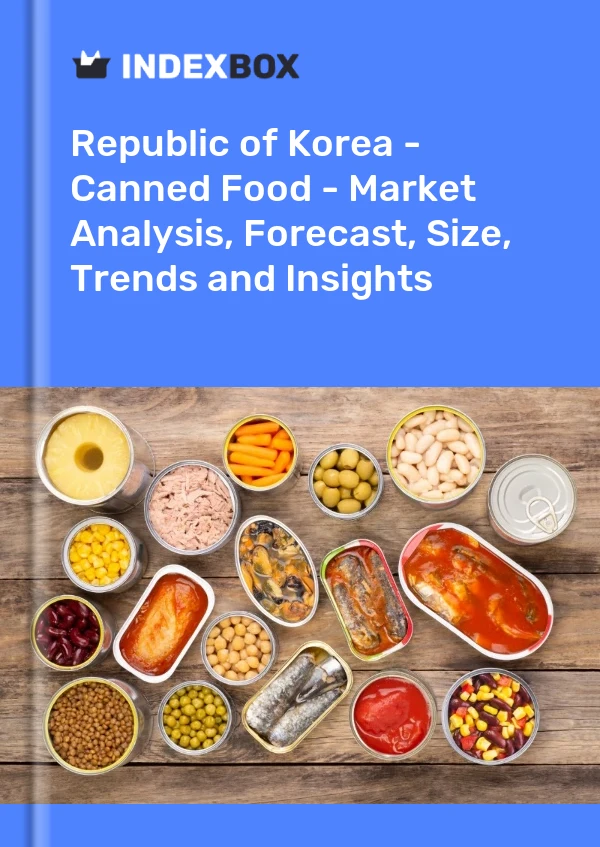 Report Republic of Korea - Canned Food - Market Analysis, Forecast, Size, Trends and Insights for 499$
