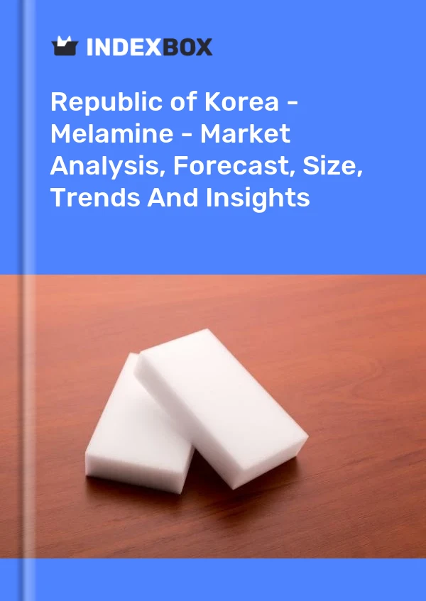 Report Republic of Korea - Melamine - Market Analysis, Forecast, Size, Trends and Insights for 499$