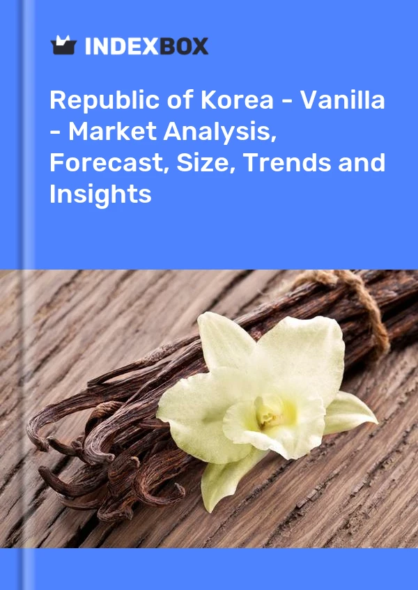 Republic of Korea - Vanilla - Market Analysis, Forecast, Size, Trends and Insights