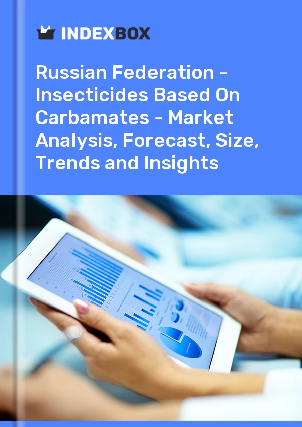Report Russian Federation - Insecticides Based on Carbamates - Market Analysis, Forecast, Size, Trends and Insights for 499$
