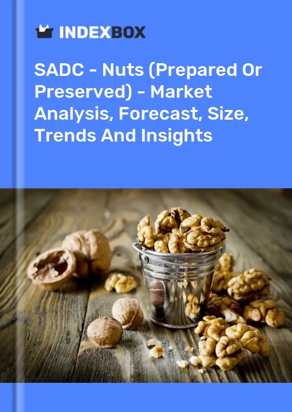 Report SADC - Nuts (Prepared or Preserved) - Market Analysis, Forecast, Size, Trends and Insights for 499$