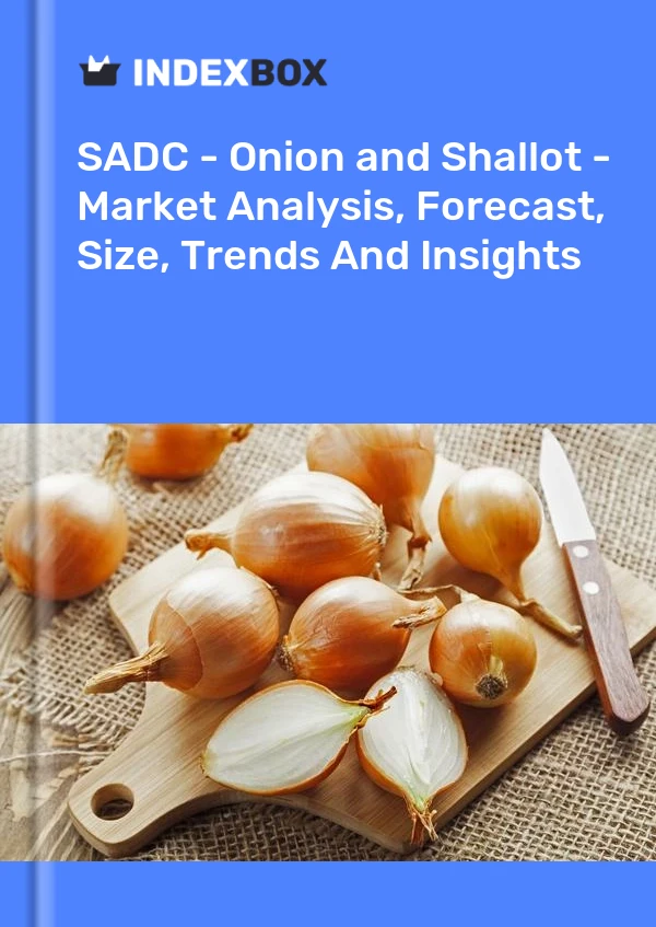 Report SADC - Onion and Shallot - Market Analysis, Forecast, Size, Trends and Insights for 499$