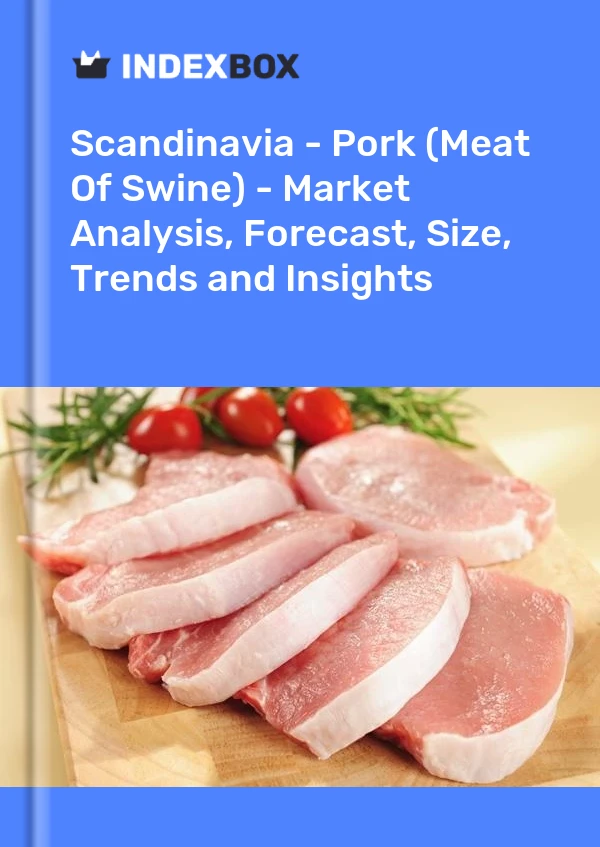 Report Scandinavia - Pork (Meat of Swine) - Market Analysis, Forecast, Size, Trends and Insights for 499$