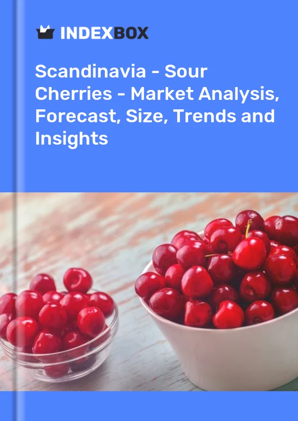 Report Scandinavia - Sour Cherries - Market Analysis, Forecast, Size, Trends and Insights for 499$