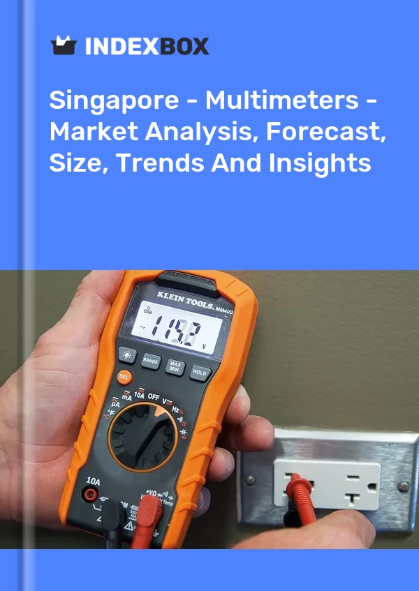 Report Singapore - Multimeters - Market Analysis, Forecast, Size, Trends and Insights for 499$