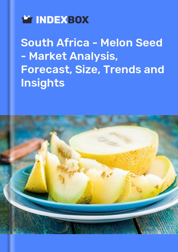 South Africa - Melon Seed - Market Analysis, Forecast, Size, Trends and Insights