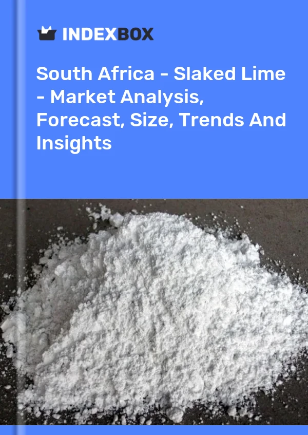 South Africa - Slaked Lime - Market Analysis, Forecast, Size, Trends And Insights