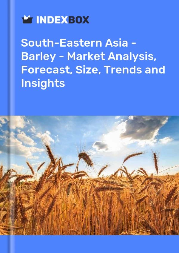 Report South-Eastern Asia - Barley - Market Analysis, Forecast, Size, Trends and Insights for 499$