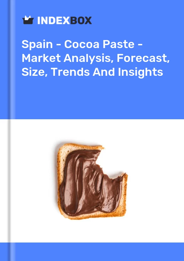 Bericht Spanien – Kakaopaste – Marktanalyse, Prognose, Größe, Trends und Erkenntnisse for 499$