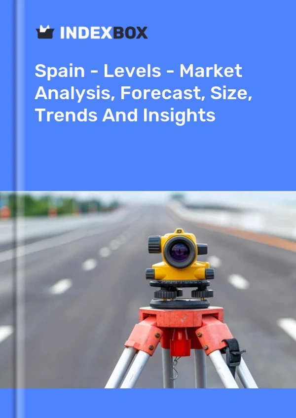 Bericht Spanien - Levels - Marktanalyse, Prognose, Größe, Trends und Einblicke for 499$