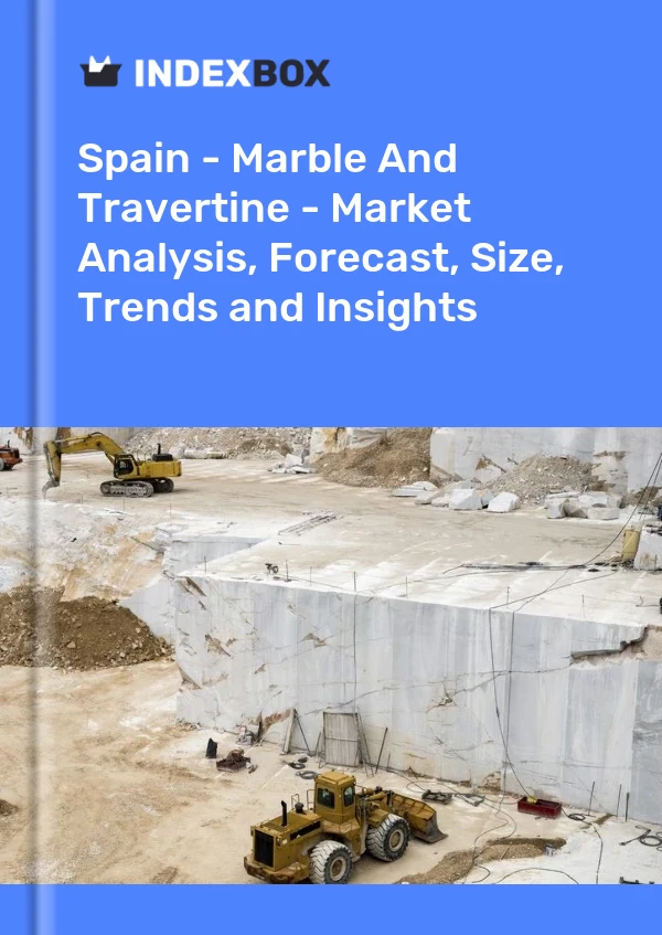 Bericht Spanien – Marmor und Travertin – Marktanalyse, Prognose, Größe, Trends und Einblicke for 499$
