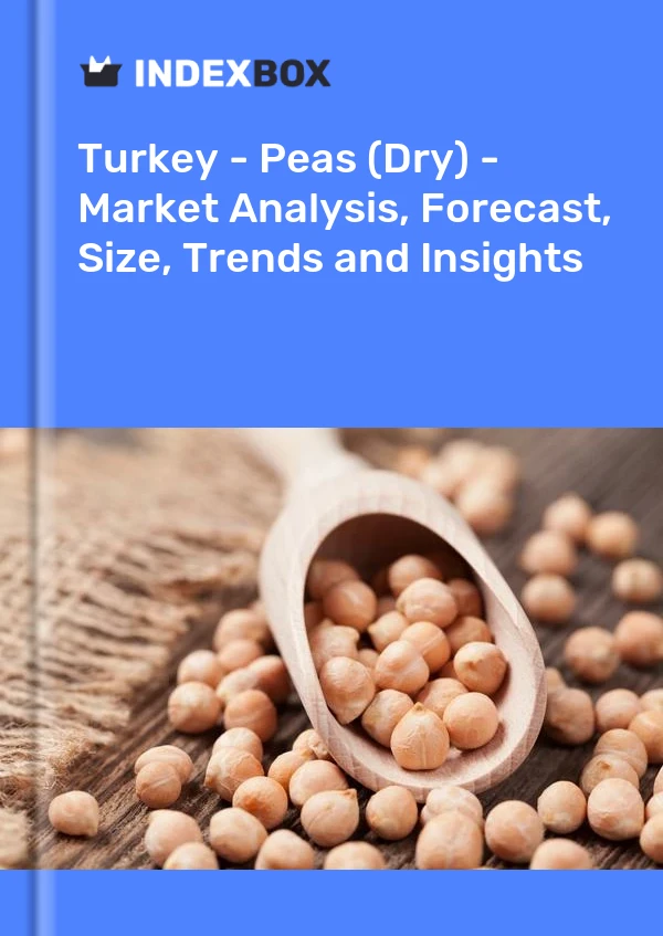 Türkei - Erbsen (trocken) - Marktanalyse, Prognose, Größe, Trends und Einblicke