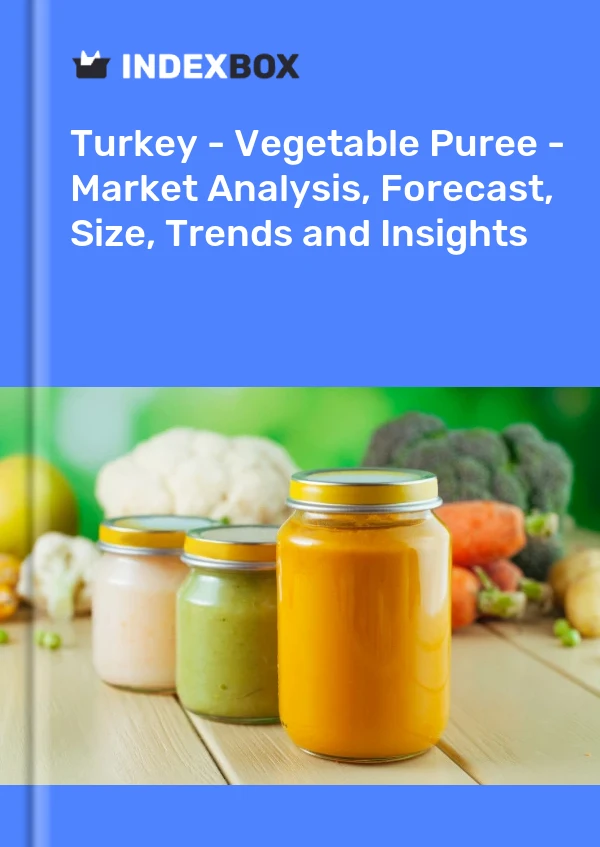 Report Turkey - Vegetable Puree - Market Analysis, Forecast, Size, Trends and Insights for 499$