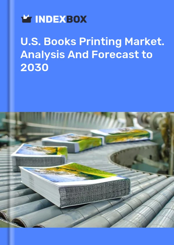 Bericht U.S. Books Printing Market. Analysis and Forecast to 2025 for 499$