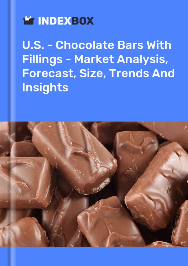 Report U.S. - Chocolate Bars With Fillings - Market Analysis, Forecast, Size, Trends and Insights for 499$