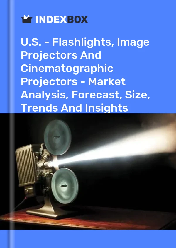 Bericht USA – Taschenlampen, Bildprojektoren und Filmprojektoren – Marktanalyse, Prognose, Größe, Trends und Erkenntnisse for 499$