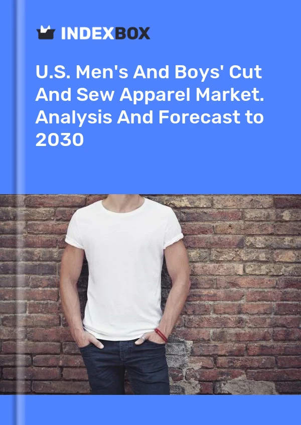 Bericht U.S. Men's and Boys' Cut and Sew Apparel Market. Analysis and Forecast to 2025 for 499$