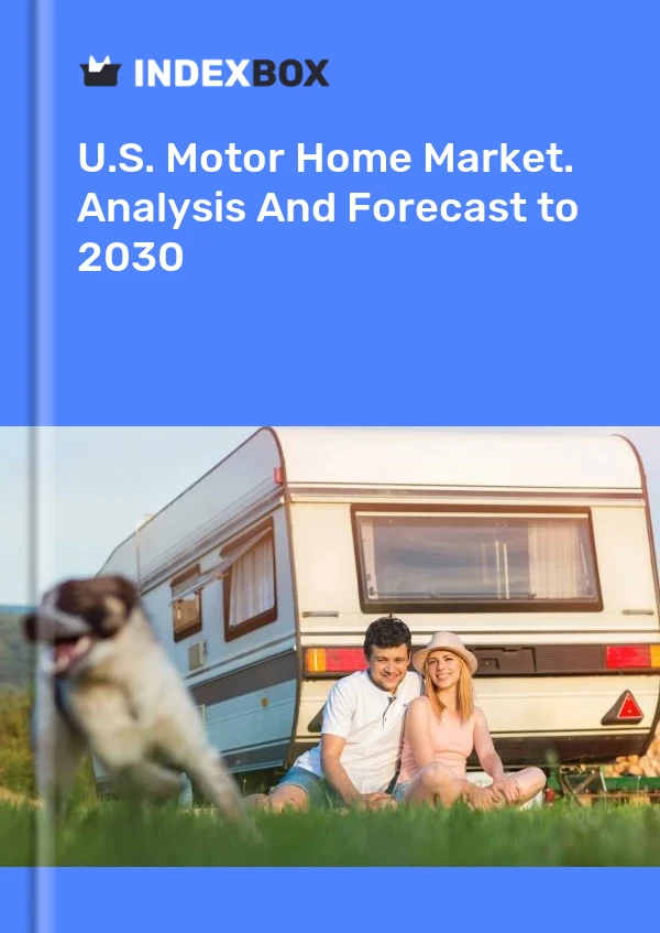 Bericht U.S. Motor Home Market. Analysis and Forecast to 2025 for 499$
