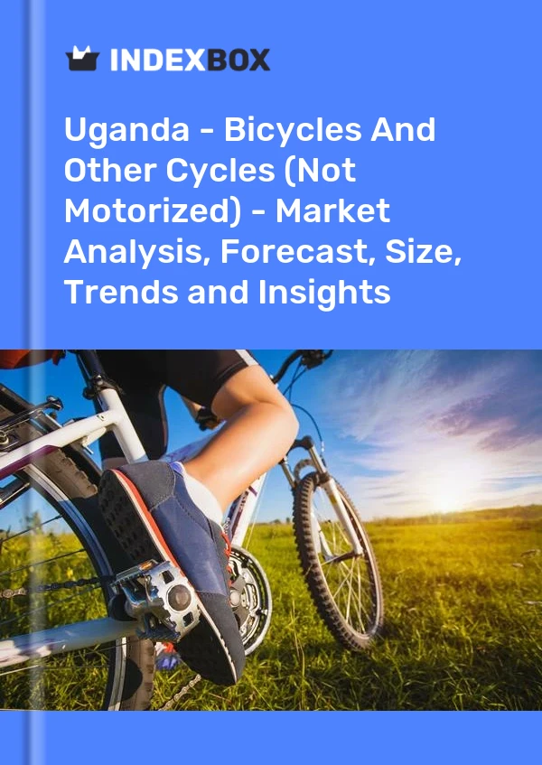 Uganda - Bicycles And Other Cycles (Not Motorized) - Market Analysis, Forecast, Size, Trends and Insights