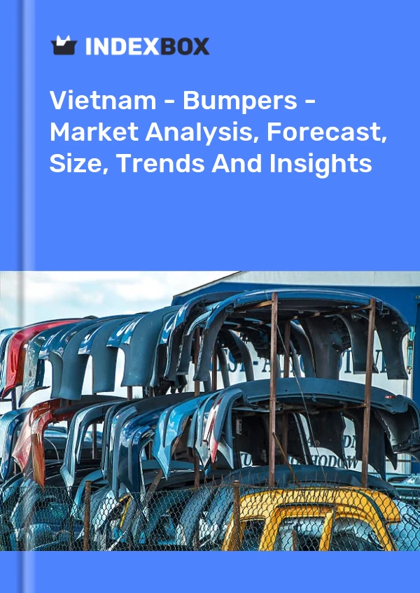 Vietnam - Bumpers - Market Analysis, Forecast, Size, Trends And Insights