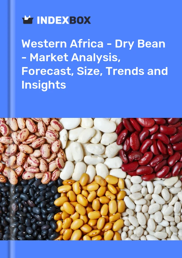 Report Western Africa - Dry Bean - Market Analysis, Forecast, Size, Trends and Insights for 499$