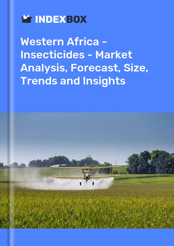 Report Western Africa - Insecticides - Market Analysis, Forecast, Size, Trends and Insights for 499$