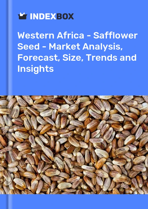 Report Western Africa - Safflower Seed - Market Analysis, Forecast, Size, Trends and Insights for 499$